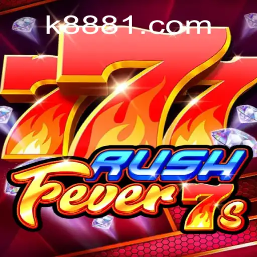 Descubra a Emoção do Jogo RushFever7s na k888.games